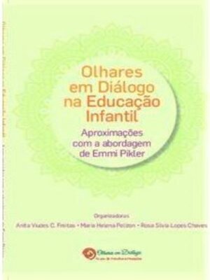 cover image of Olhares em diálogo na educação infantil